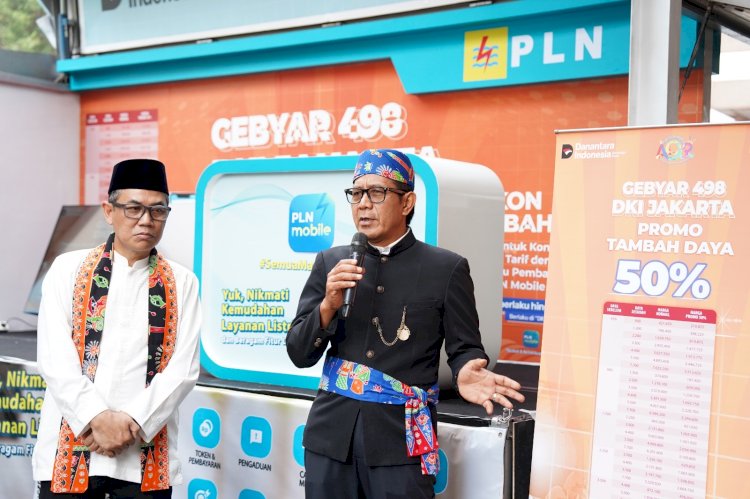 Semarak HUT ke-498 Kota Jakarta, PLN Beri Diskon Tambah Daya Khusus Pelanggan Jakarta